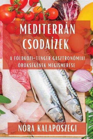 Mediterrán Csodaízek