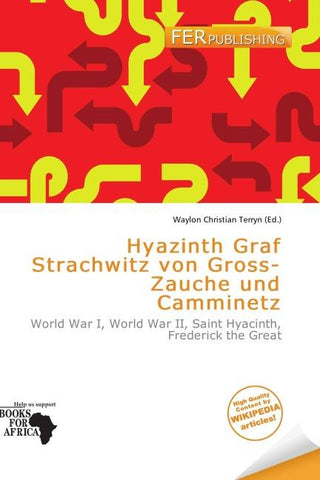 Hyazinth Graf Strachwitz von Gross-Zauche und Camminetz