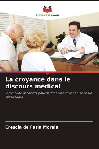 La croyance dans le discours médical