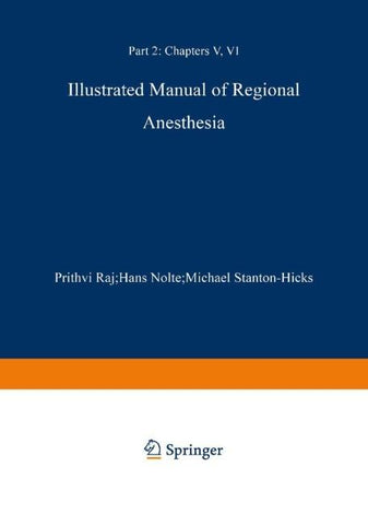 Illustrated Manual of Regional Anesthesia