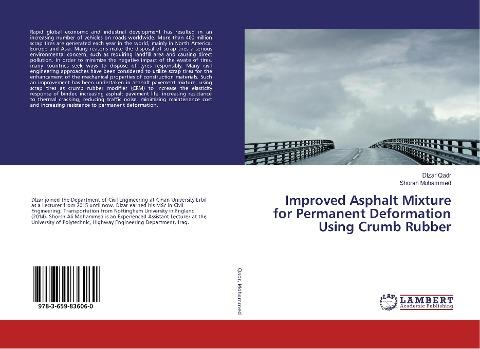 Improved Asphalt Mixture for Permanent Deformation Using Crumb Rubber