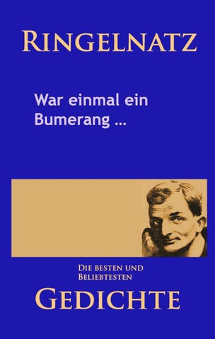 Gedichte – War einmal ein Bumerang …