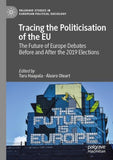 Tracing the Politicisation of the EU