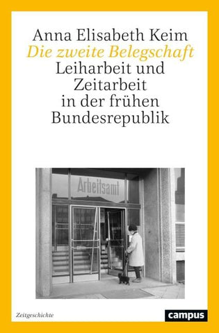 Die zweite Belegschaft