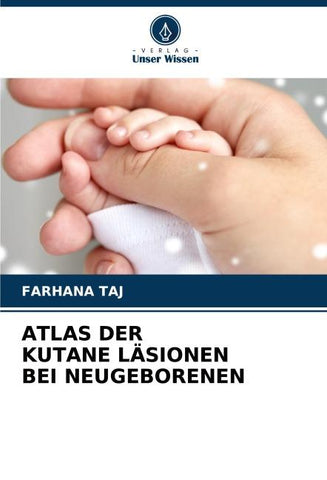 ATLAS DER KUTANE LÄSIONEN BEI NEUGEBORENEN