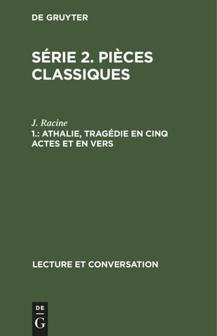 Athalie, tragédie en cinq actes et en vers