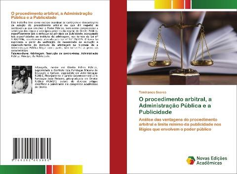 O procedimento arbitral, a Administração Pública e a Publicidade