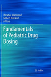 Fundamentals of Pediatric Drug Dosing