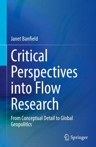Critical Perspectives into Flow Research