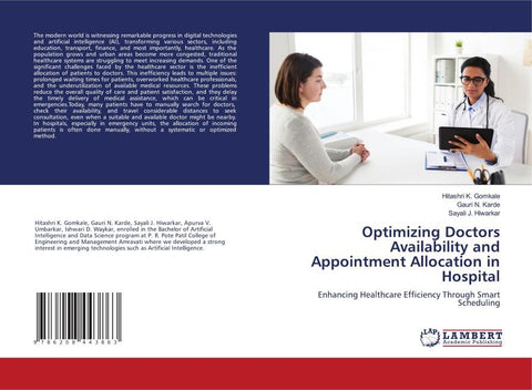 Optimizing Doctors Availability and Appointment Allocation in Hospital