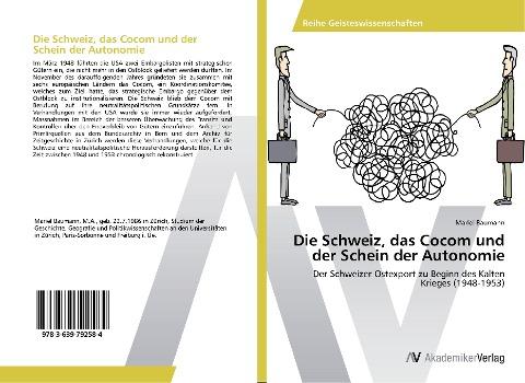 Die Schweiz, das Cocom und der Schein der Autonomie
