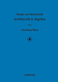 Skripte zur Mathematik - Arithmetik & Algebra