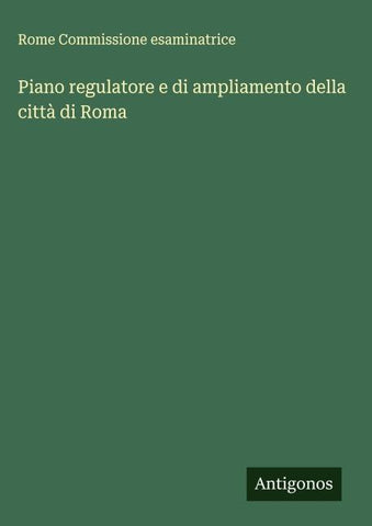 Piano regulatore e di ampliamento della città di Roma