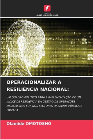 OPERACIONALIZAR A RESILIÊNCIA NACIONAL: