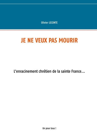 Je ne veux pas mourir