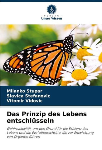 Das Prinzip des Lebens entschlüsseln