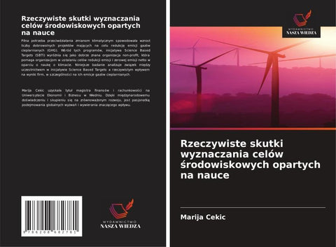 Rzeczywiste skutki wyznaczania celów ¿rodowiskowych opartych na nauce
