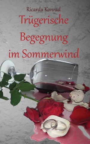 Trügerische Begegnung im Sommerwind