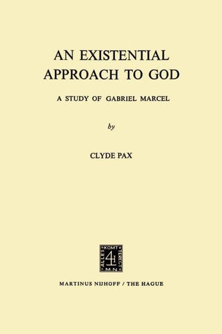 An Existential Approach to God