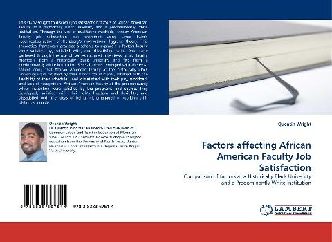 Factors affecting African American Faculty Job Satisfaction