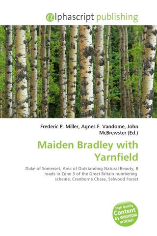 Maiden Bradley with Yarnfield