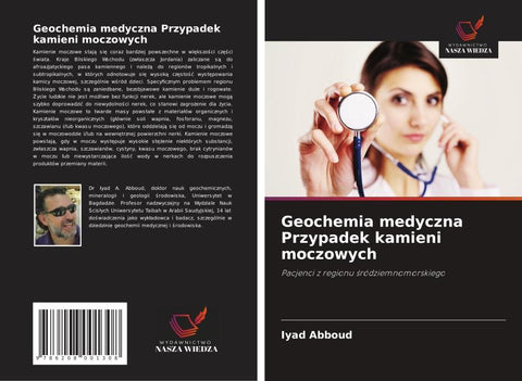 Geochemia medyczna Przypadek kamieni moczowych