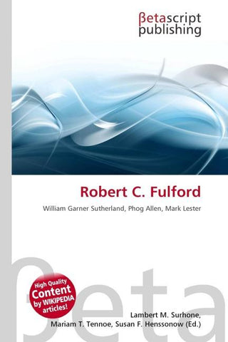 Robert C. Fulford