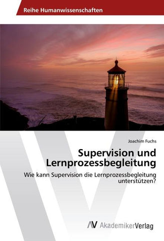 Supervision und Lernprozessbegleitung