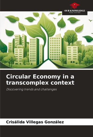 Circular Economy in a transcomplex context