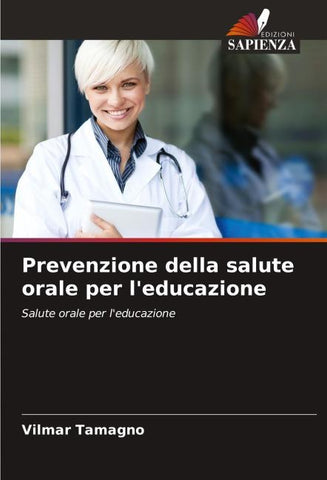 Prevenzione della salute orale per l'educazione