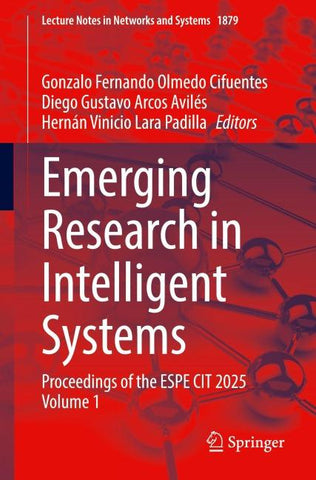 Emerging Research in Intelligent Systems