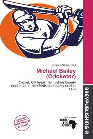 Michael Bailey (Cricketer)