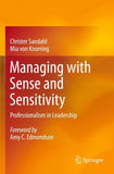 Managing with Sense and Sensitivity