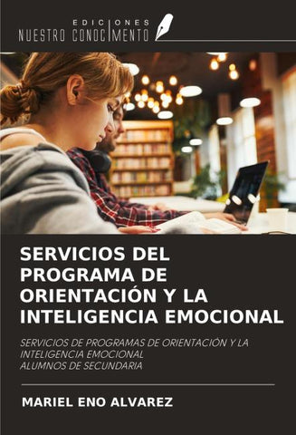 SERVICIOS DEL PROGRAMA DE ORIENTACIÓN Y LA INTELIGENCIA EMOCIONAL