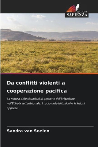 Da conflitti violenti a cooperazione pacifica