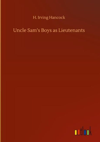 Uncle Sam's Boys as Lieutenants