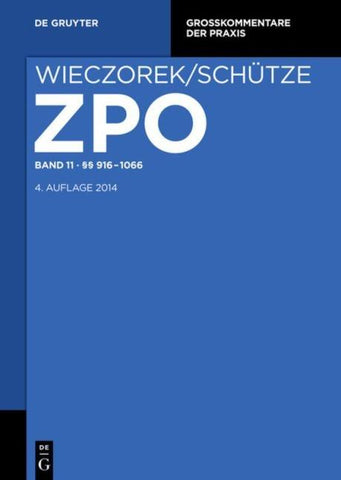 Zivilprozessordnung und Nebengesetze / §§ 916-1066