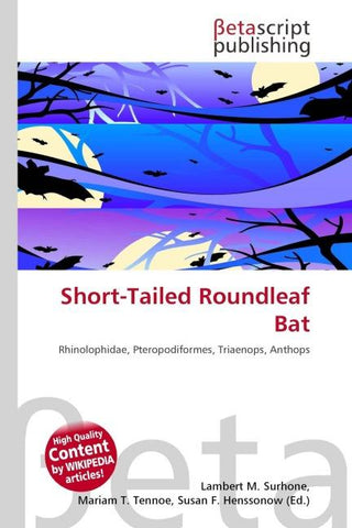 Short-Tailed Roundleaf Bat