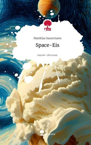 Space-Eis. Life is a Story - story.one