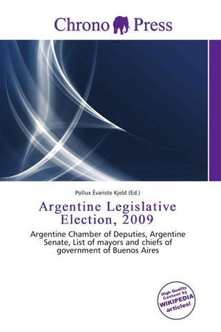 Argentine Legislative Election, 2009