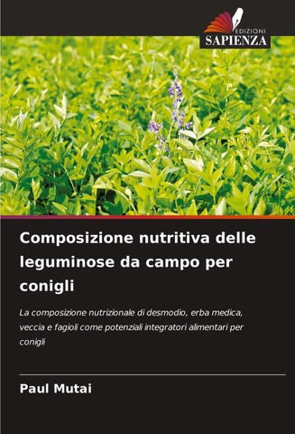 Composizione nutritiva delle leguminose da campo per conigli