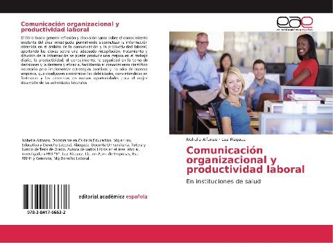 Comunicación organizacional y productividad laboral