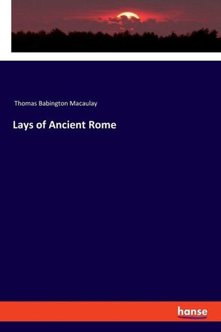 Lays of Ancient Rome