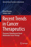 Recent Trends in Cancer Therapeutics