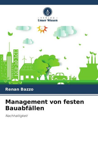 Management von festen Bauabfällen