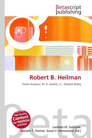Robert B. Heilman