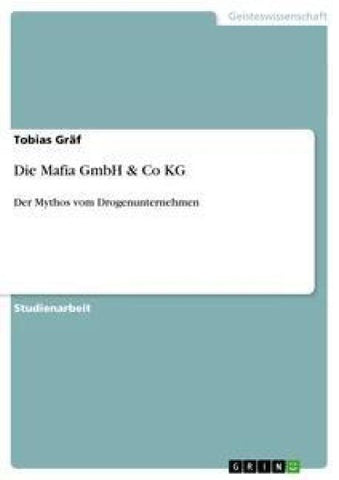 Die Mafia GmbH & Co KG