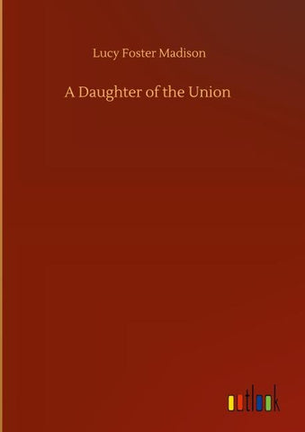 A Daughter of the Union