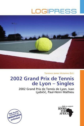 2002 Grand Prix de Tennis de Lyon - Singles