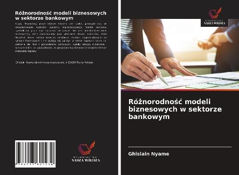 Ró¿norodno¿¿ modeli biznesowych w sektorze bankowym